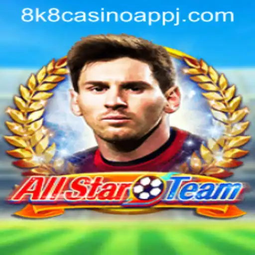 AllStarTeam: A Comprehensive Guide to the Latest 8k8 Casino App Game