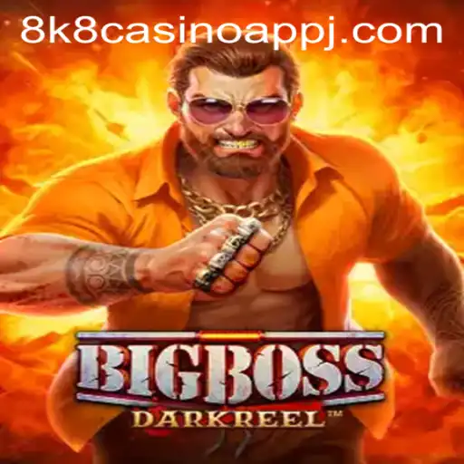 Exploring the Exciting World of BigBoss in the 8k8 Casino App