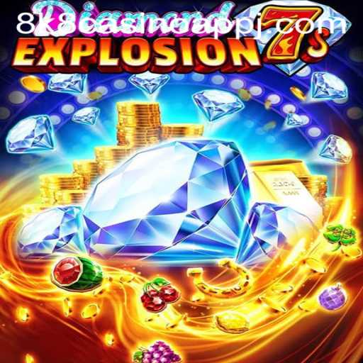 Discover the Thrill of DiamondExplosion7s: A Gem in the 8k8 Casino App