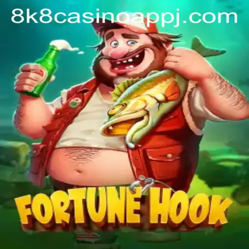 Explore the Exciting World of FortuneHook with 8k8 Casino App