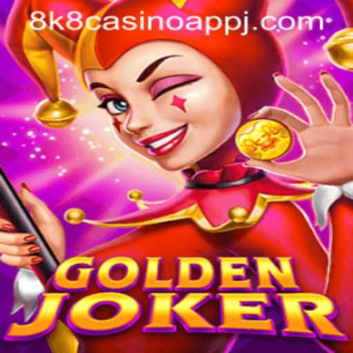 Exploring the Exciting World of GoldenJoker on the 8k8 Casino App