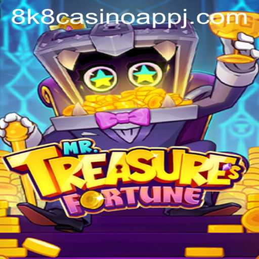 Exploring the Treasures of MrTreasuresFortune in 8k8 Casino App
