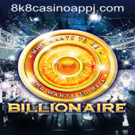 Explore the Thrilling World of Billionaire on 8k8 Casino App