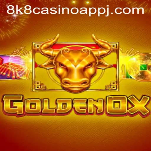 GoldenOx Game: Unveiling the Excitement with 8k8 Casino App