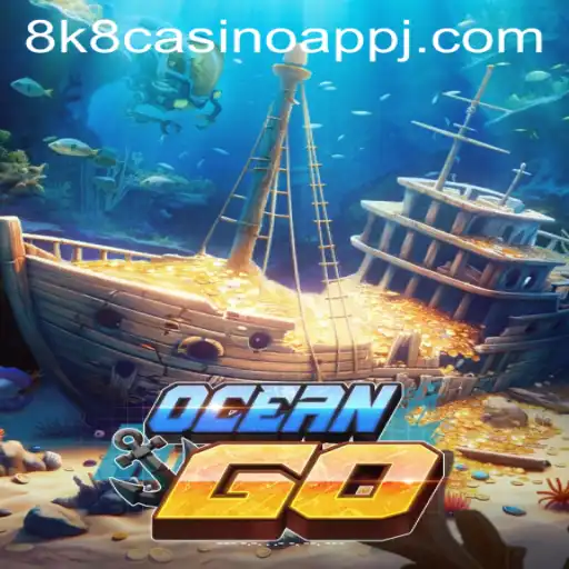 Exploring the Depths with OceanGO and the 8k8 Casino App