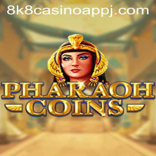 Exploring PharaohCoins: An Exciting Journey with the 8k8 Casino App