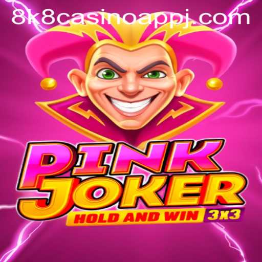 Exploring Pinkjoker: A Thrilling Experience in 8k8 Casino App