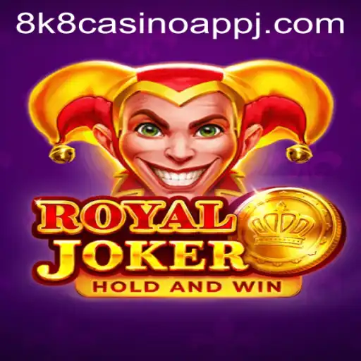 Discover the Thrills of Royal Joker with 8K8 Casino App