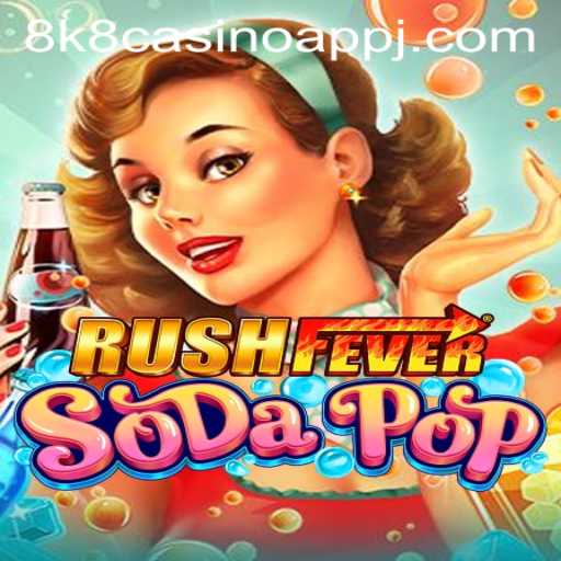 RushFeverSodaPop: A Fresh Take on Casino Gaming