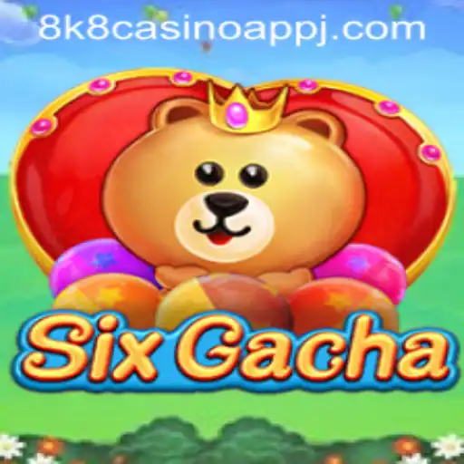 Unveiling the Thrills of SixGacha in the World of 8k8 Casino App