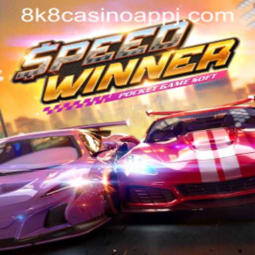 Mastering SpeedWinner: A Thrilling Addition to the 8k8 Casino App