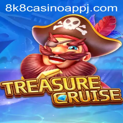 Exploring the Thrilling World of TREASURECRUISE and 8k8 Casino App
