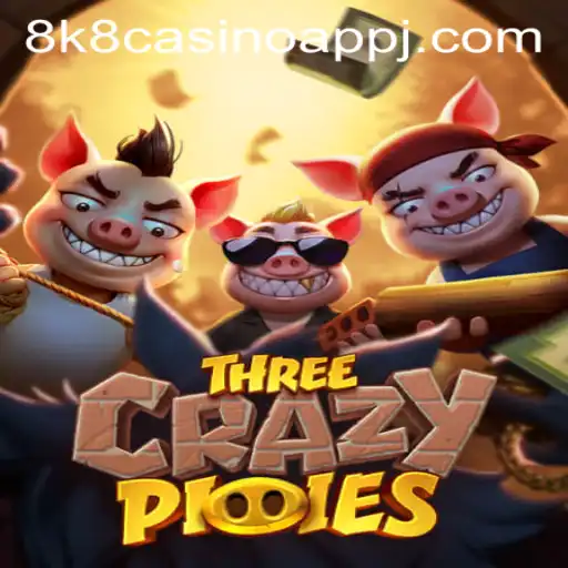 Exploring the Thrills of ThreeCrazyPiggies on the 8k8 Casino App