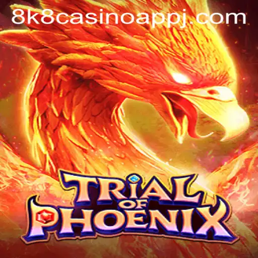 Trial of Phoenix: A New Dawn in Gaming with 8k8 Casino App