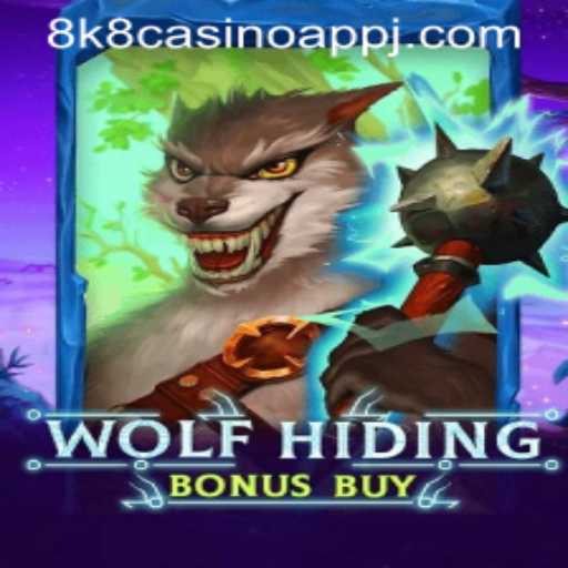 Discovering the Thrills of WolfHidingBonusBuy: A New Gaming Experience on 8k8 Casino App